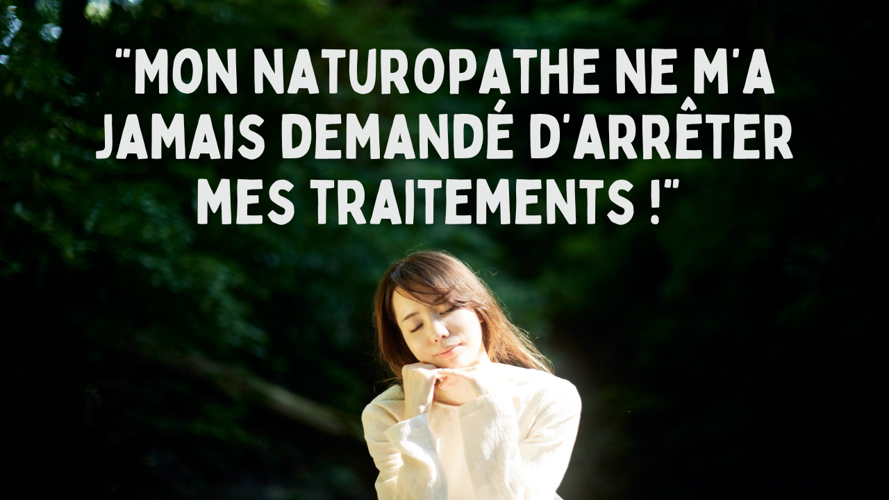 Une femme habillée en blanc avec dans le fond des bois sombres, avec la citation "Mon naturopathe ne m'a jamais demandé d'arrêter mes traitements"
